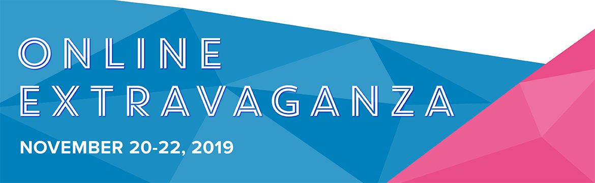 Online Extravaganza starts November 20th and ends 22nd