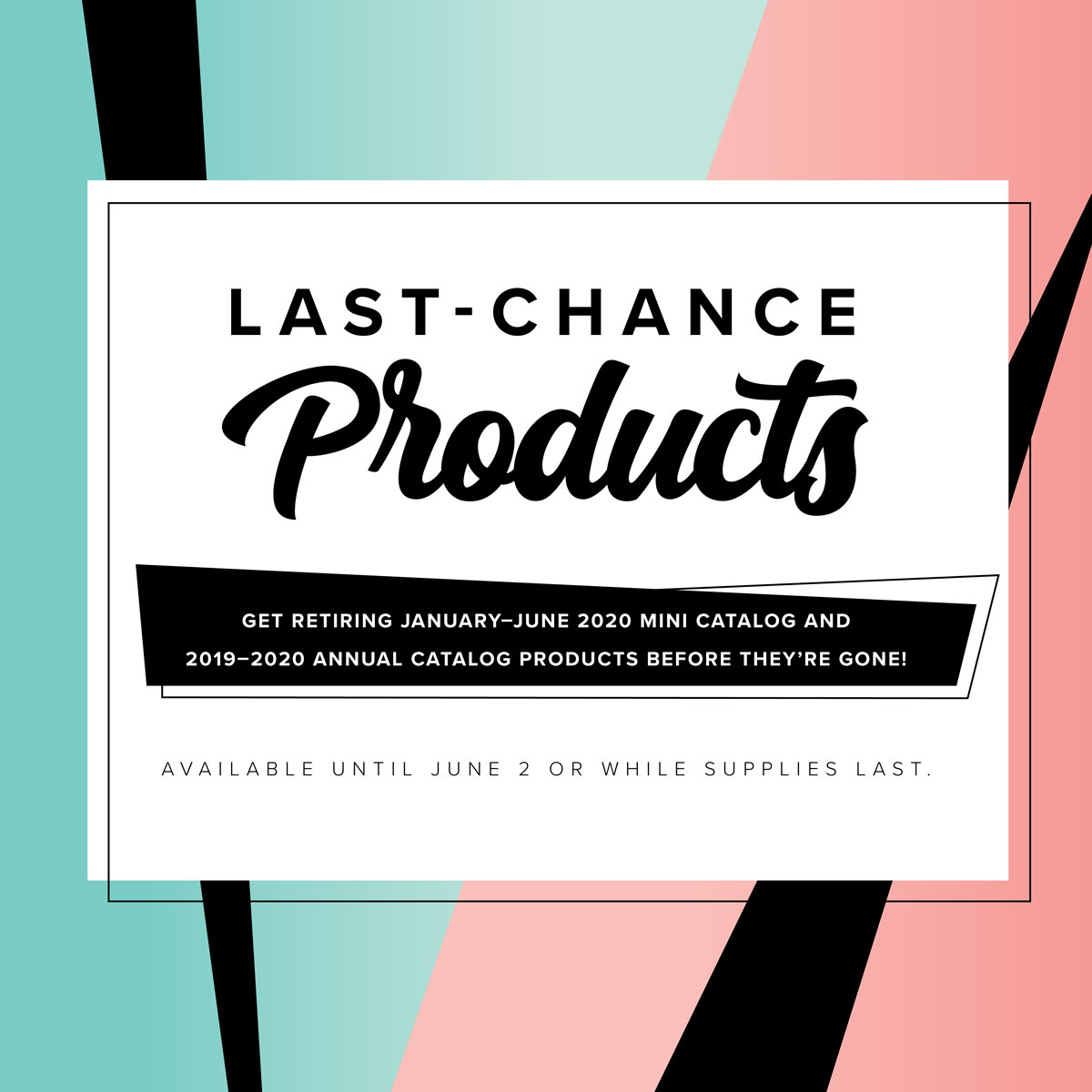 Last-Chance Products