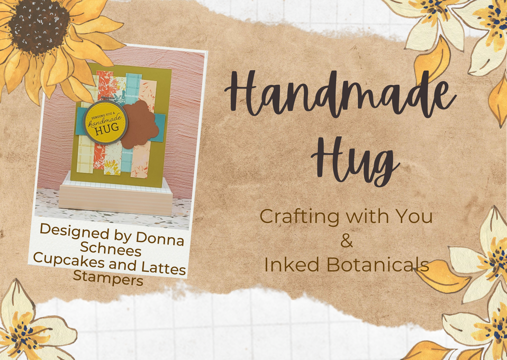 Handmade Hug plus Inked Botanicals Designer Series Paper