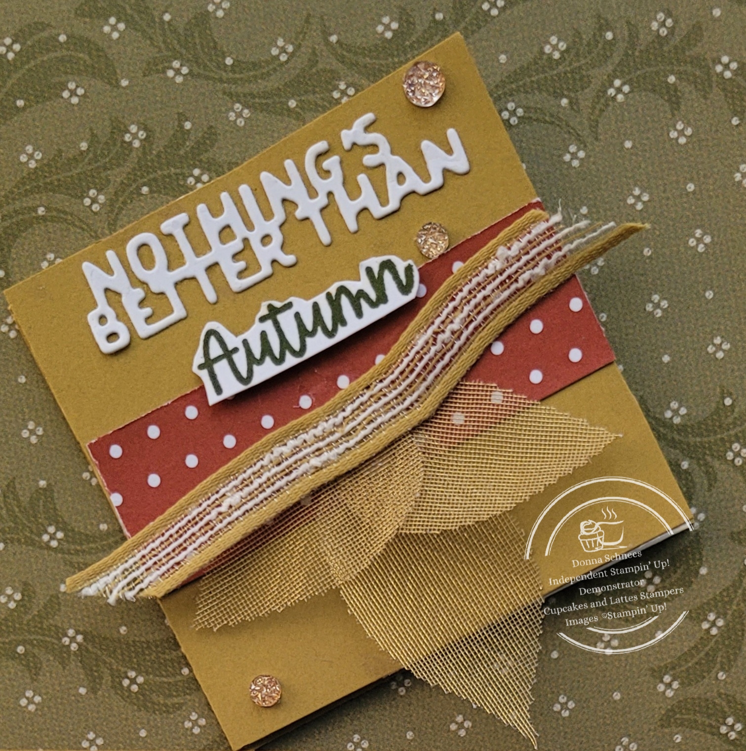 Fall Fun Folds Blog Hop- Nothing’s Better Than Autumn